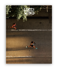 Issue Thirty-One of Like the Wind Running Magazine