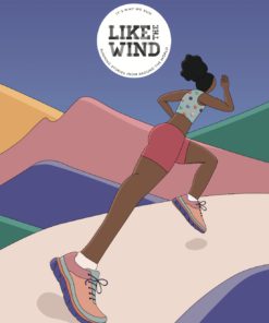 Issue Thirty-Five of Like the Wind Running Magazine