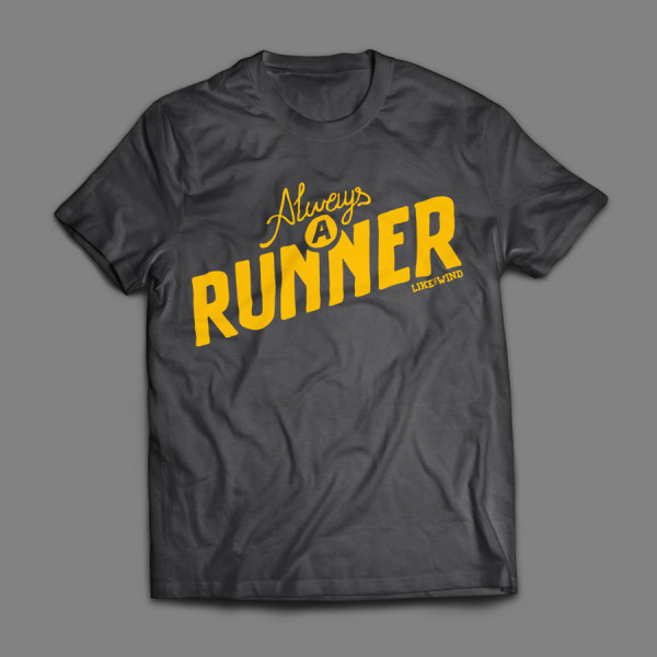 Like the Wind T-shirts - 'Always A Runner' Mens T-shirt